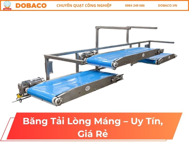 Băng Tải Lòng Máng - Uy Tín, Giá Rẻ