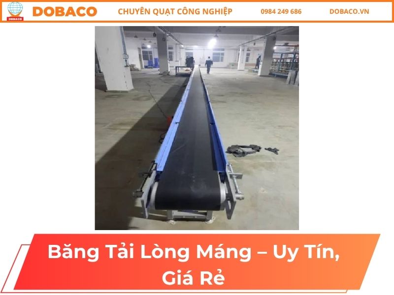 Băng Tải Lòng Máng - Uy Tín, Giá Rẻ